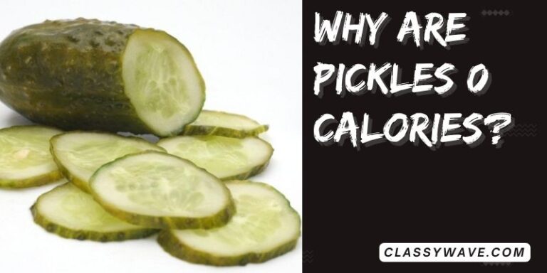 why are pickles 0 calories? Pickle Paradox