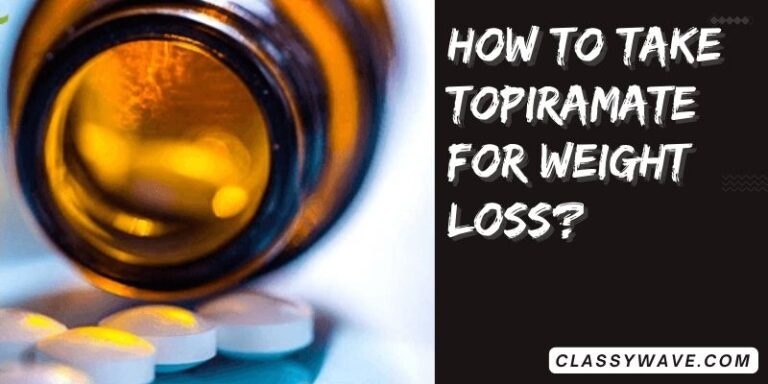 how to take topiramate for weight loss- Step-by-step