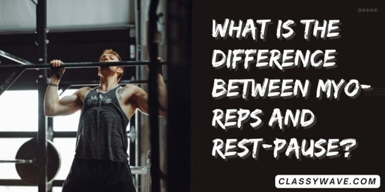 What is the difference between Myo-Reps and rest-pause?