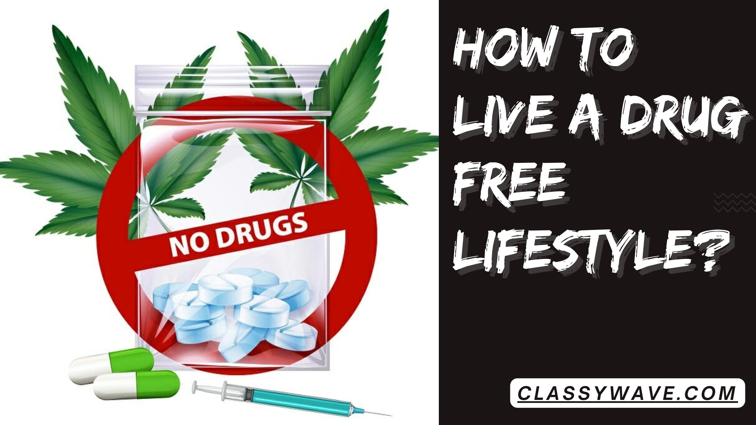 how-to-live-a-drug-free-lifestyle