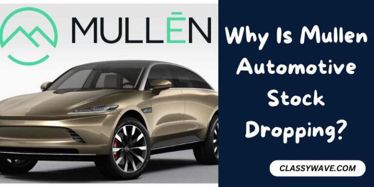 Why Is Mullen Automotive Stock Dropping?